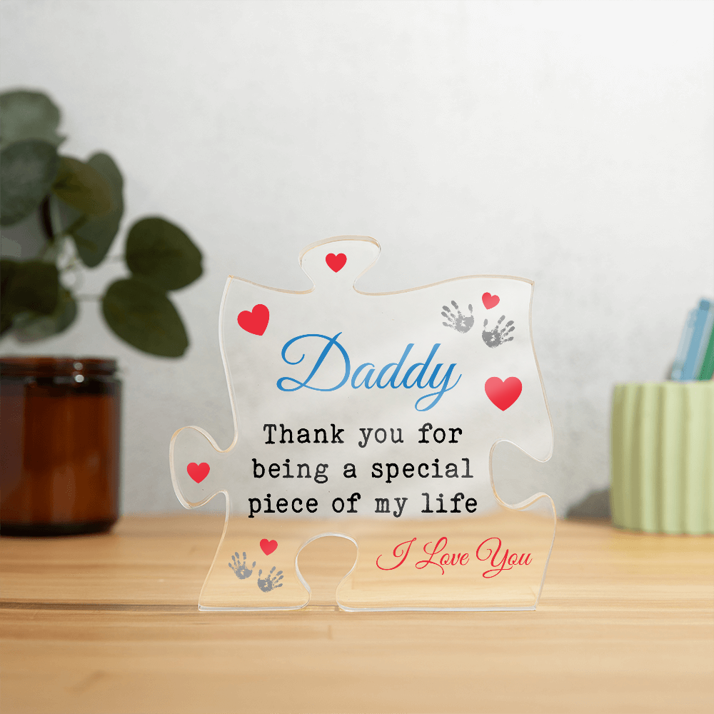 To Daddy – The Piece That Makes My World Complete