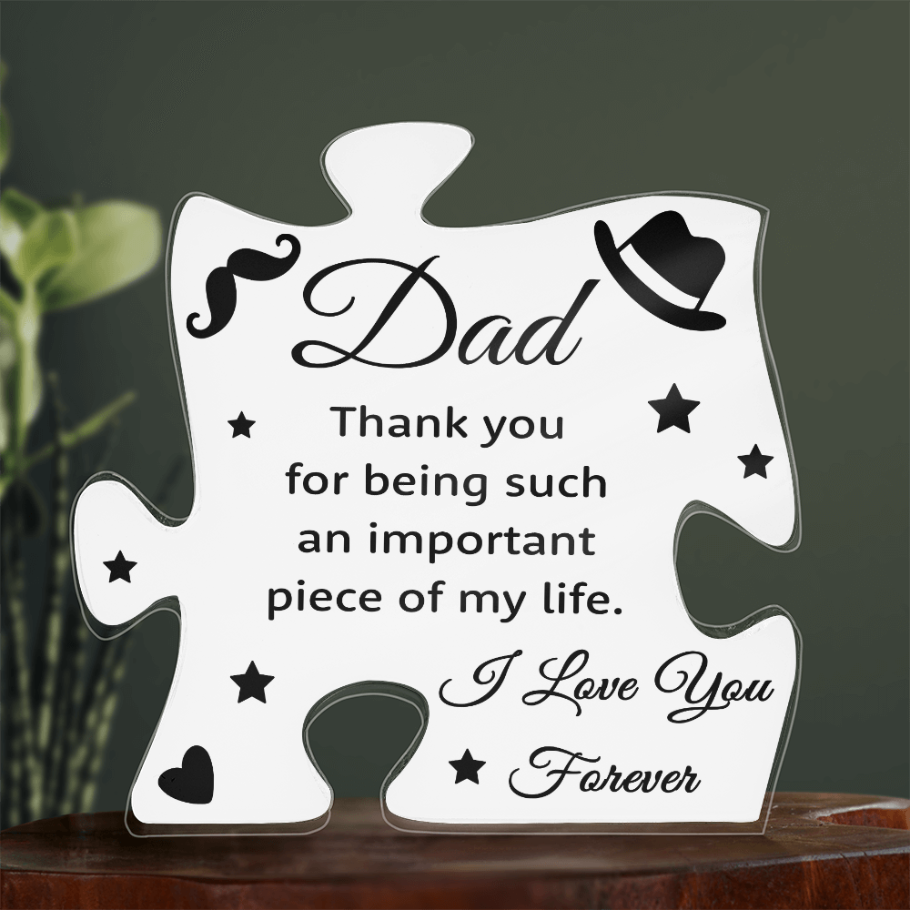 Dad, You Complete Our Family – Acrylic Puzzle Keepsake