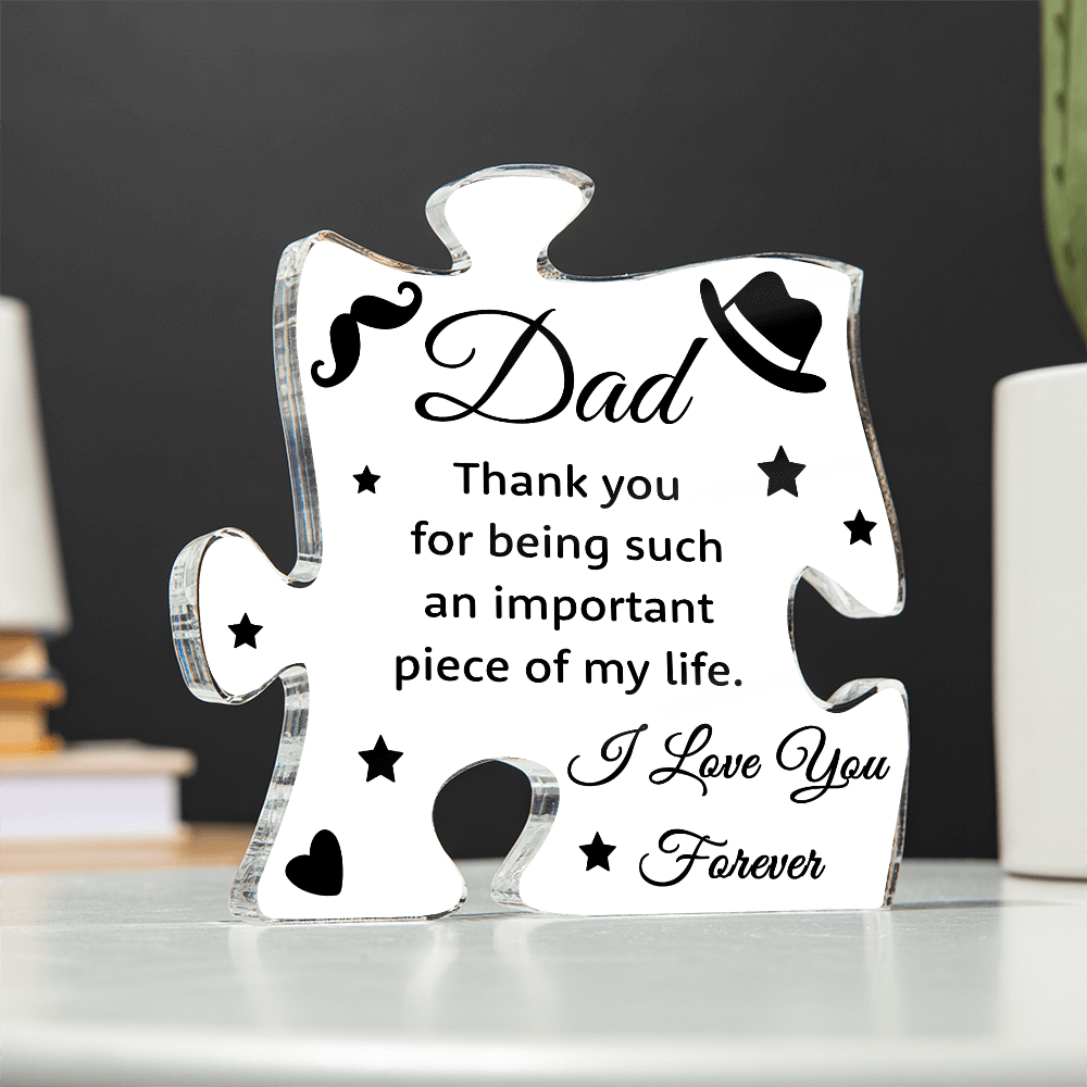 Dad, You Complete Our Family – Acrylic Puzzle Keepsake