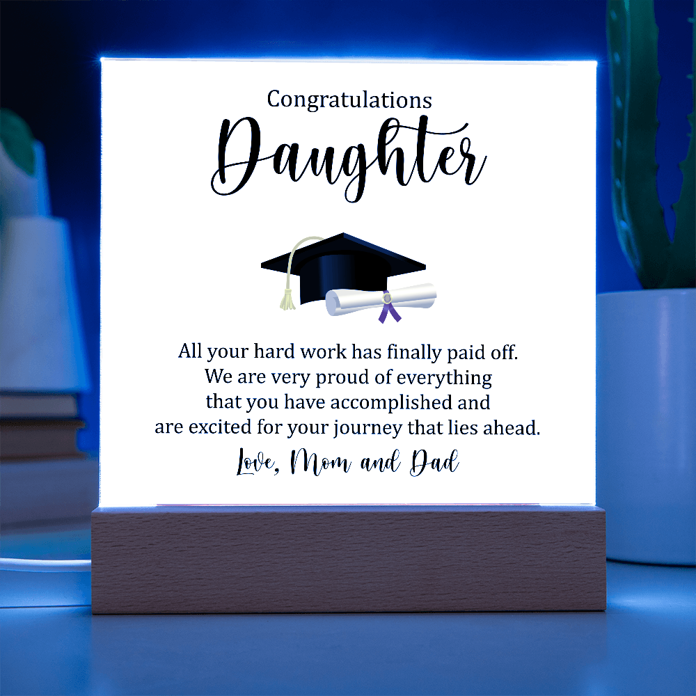 Congratulations, Daughter – You Did It