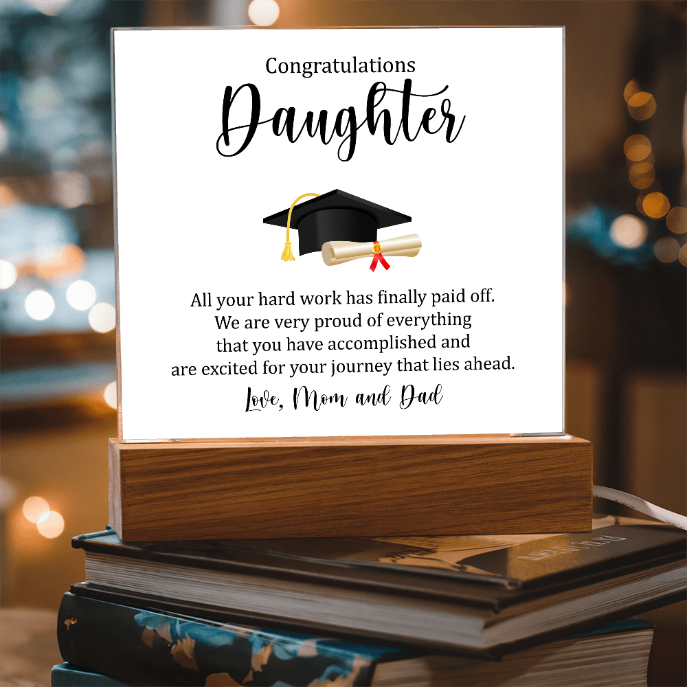 Congratulations, Daughter – You Did It