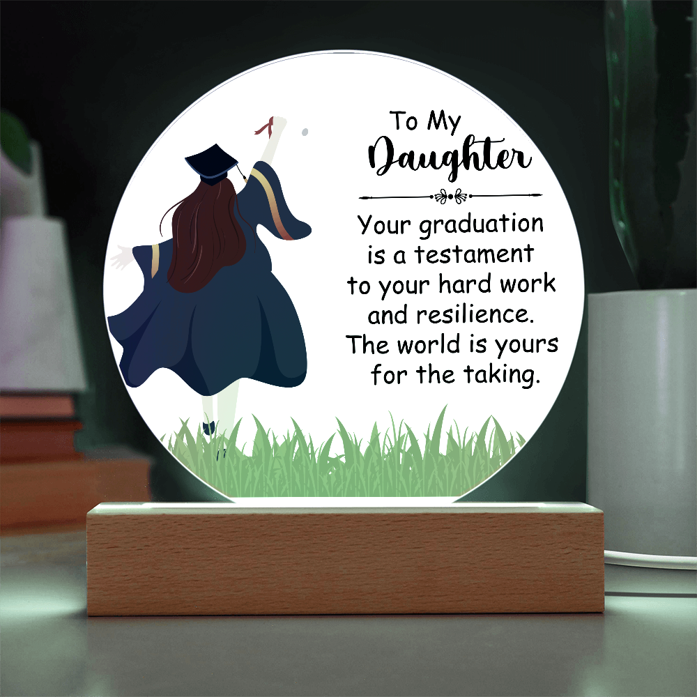 To My Daughter - With Love and Pride