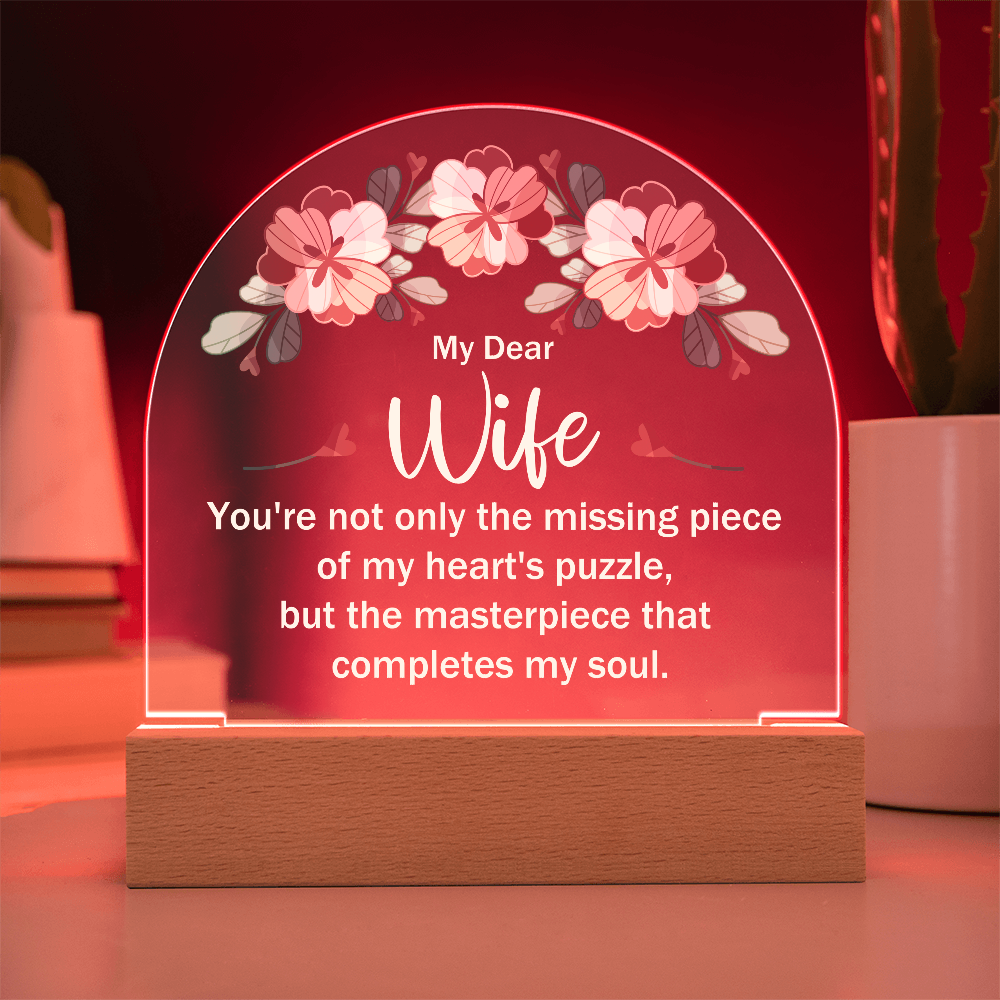 To My Wife – The Masterpiece of My Heart