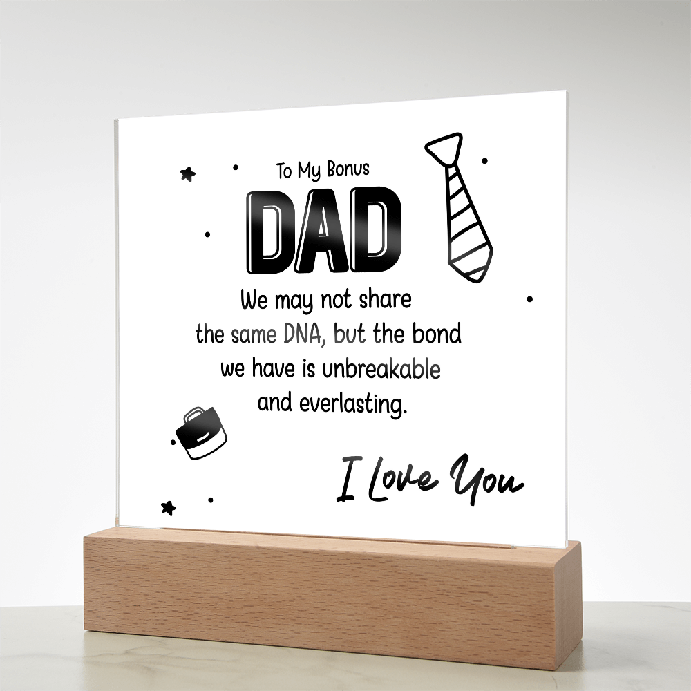 To My Bonus Dad – Thank You for Choosing to Love Me