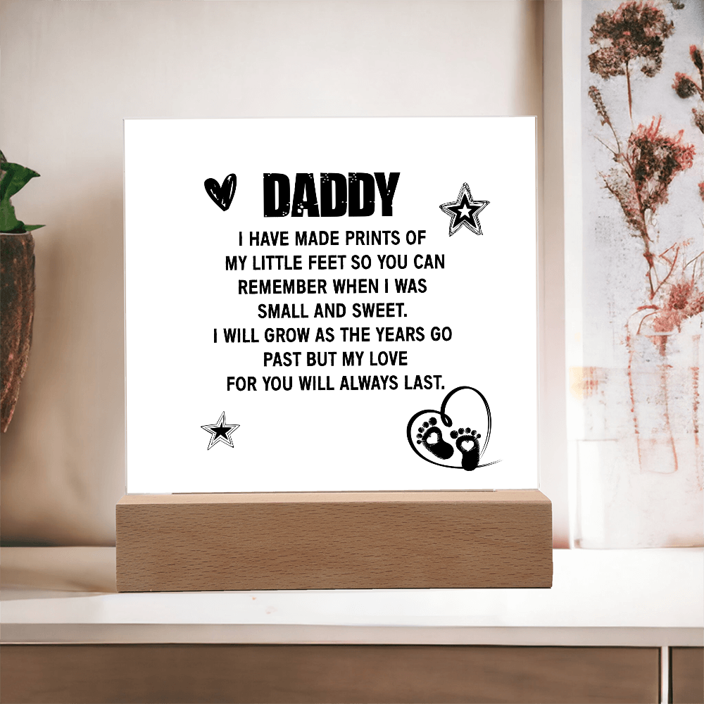 My Love for You Will Forever Last – Acrylic Plaque for Dad