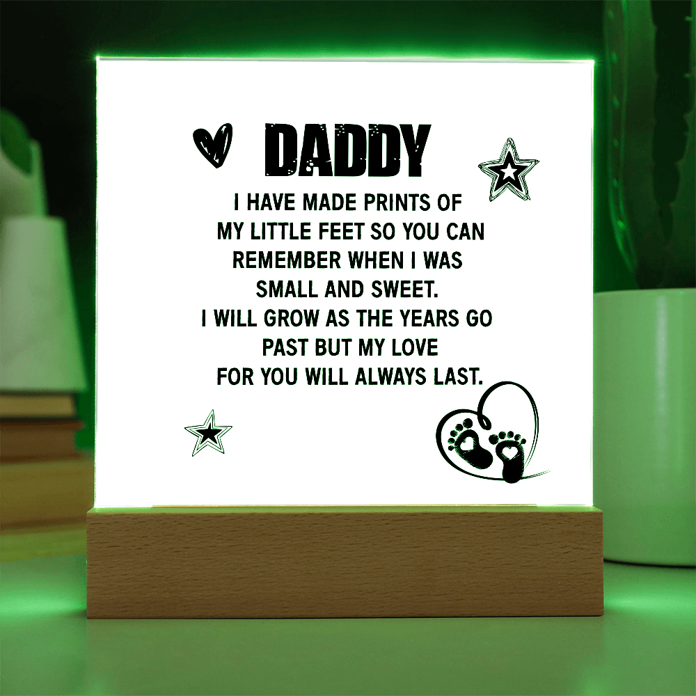 My Love for You Will Forever Last – Acrylic Plaque for Dad