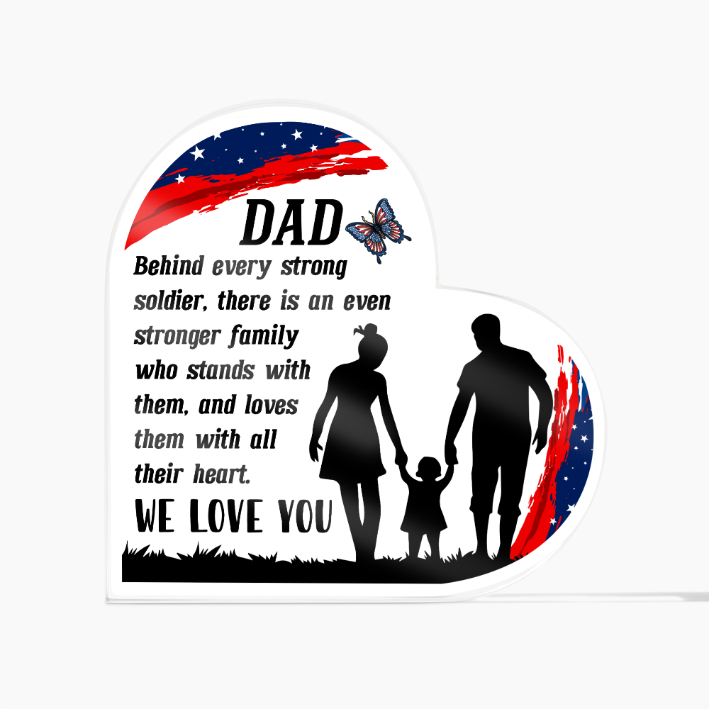 To Dad – The Strength Behind the Soldier | Heart-Shaped Keepsake