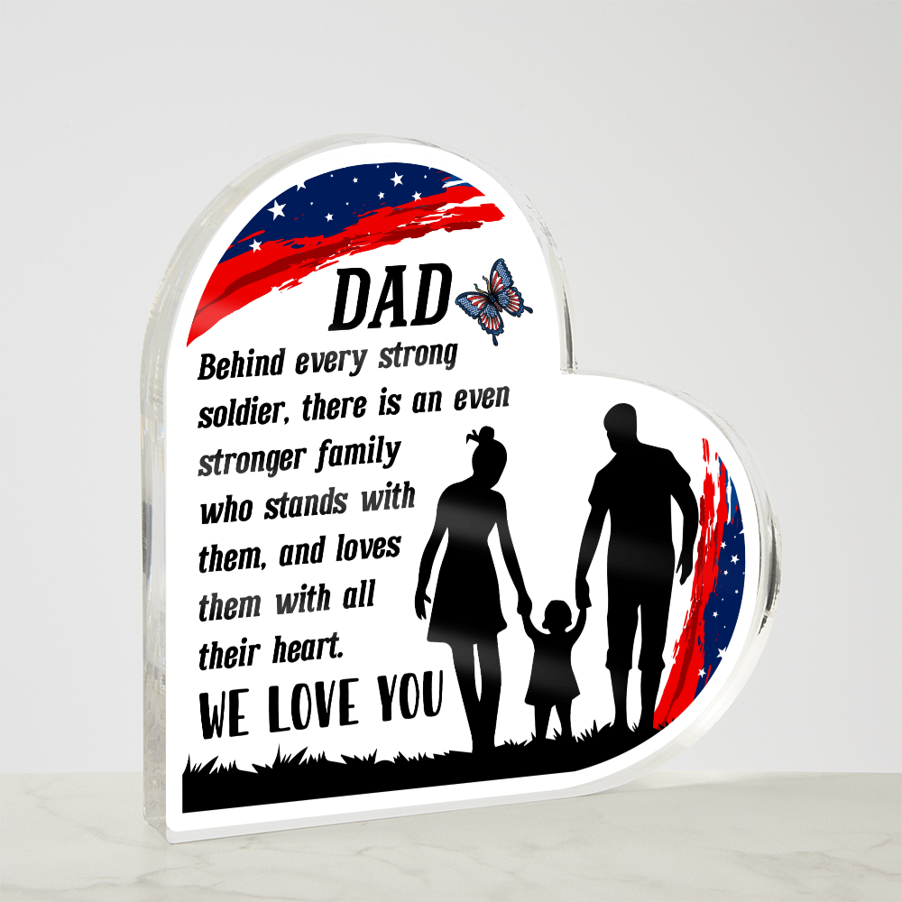To Dad – The Strength Behind the Soldier | Heart-Shaped Keepsake