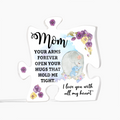 Mom, You're the Piece That Makes Us Whole – Elegant Puzzle Design