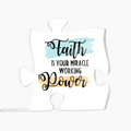 Faith Is Your Miracle Working Power – Acrylic Puzzle Keepsake