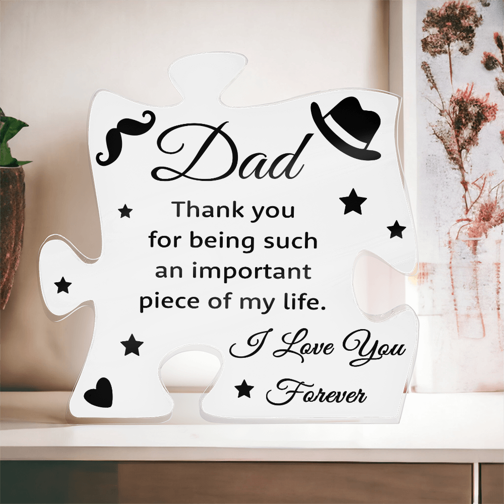 Dad, You Complete Our Family – Acrylic Puzzle Keepsake