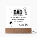 To My Bonus Dad – Thank You for Choosing to Love Me