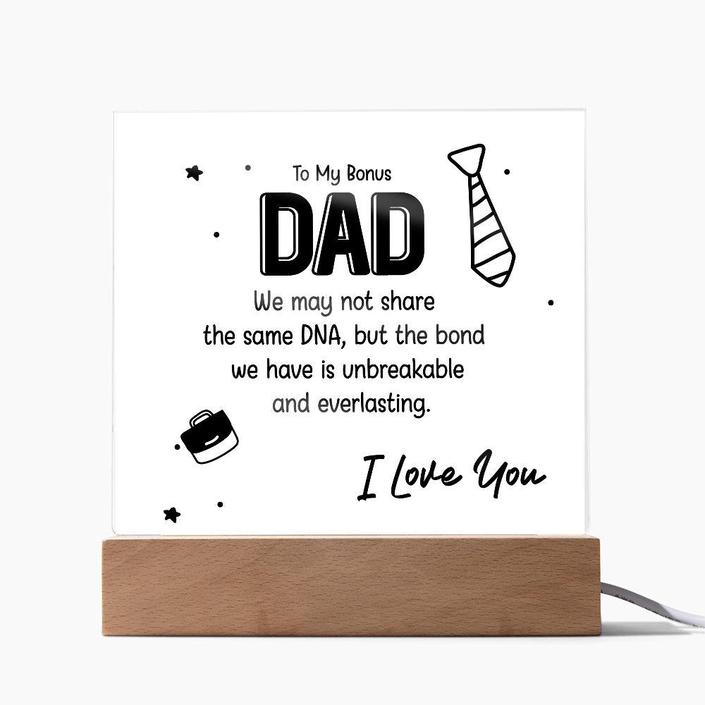 To My Bonus Dad – Thank You for Choosing to Love Me