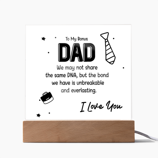 To My Bonus Dad – Thank You for Choosing to Love Me