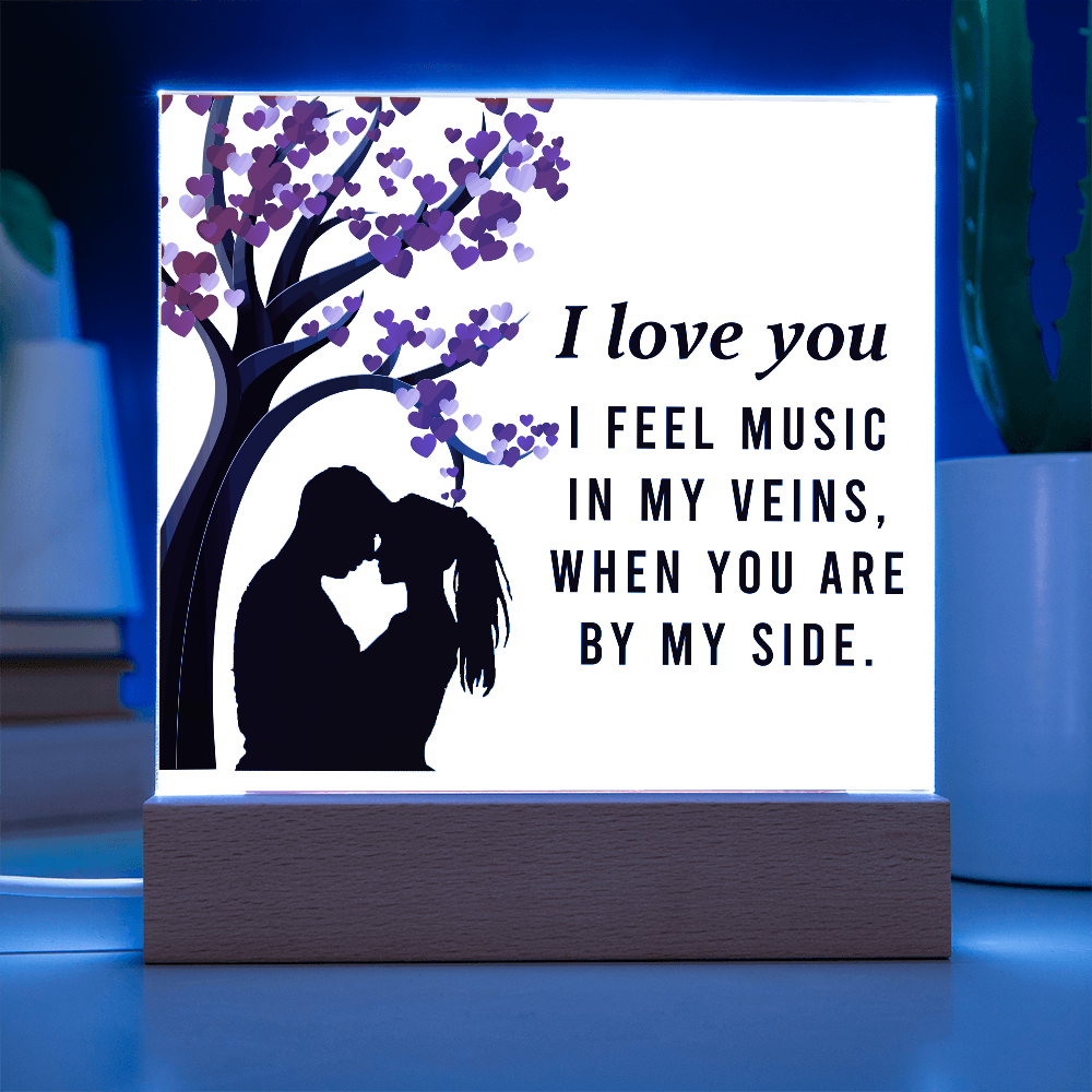 I Love You – You're the Music in My Veins | Square Acrylic Keepsake