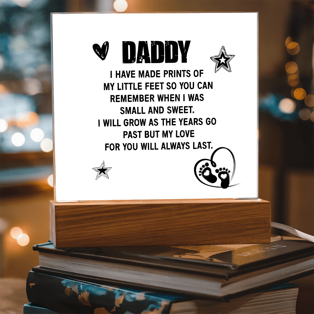 My Love for You Will Forever Last – Acrylic Plaque for Dad