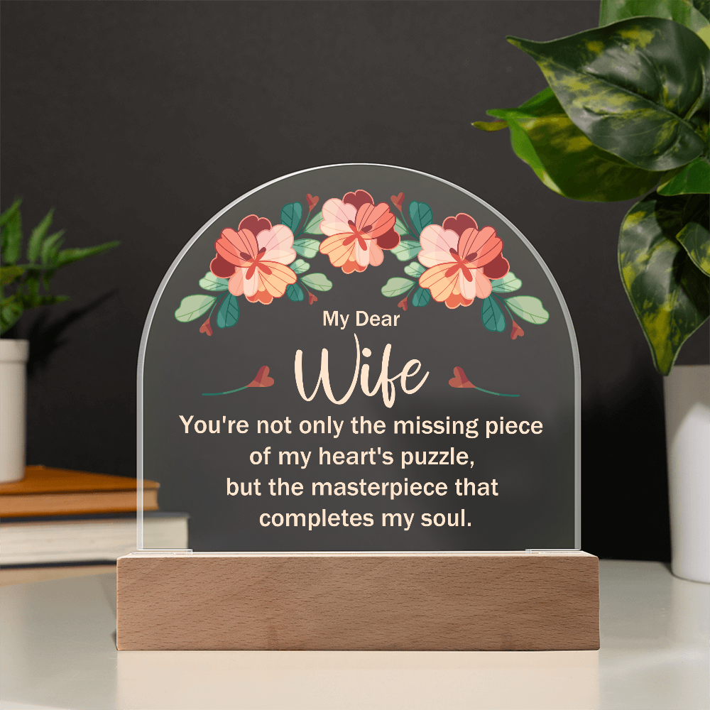 To My Wife – The Masterpiece of My Heart