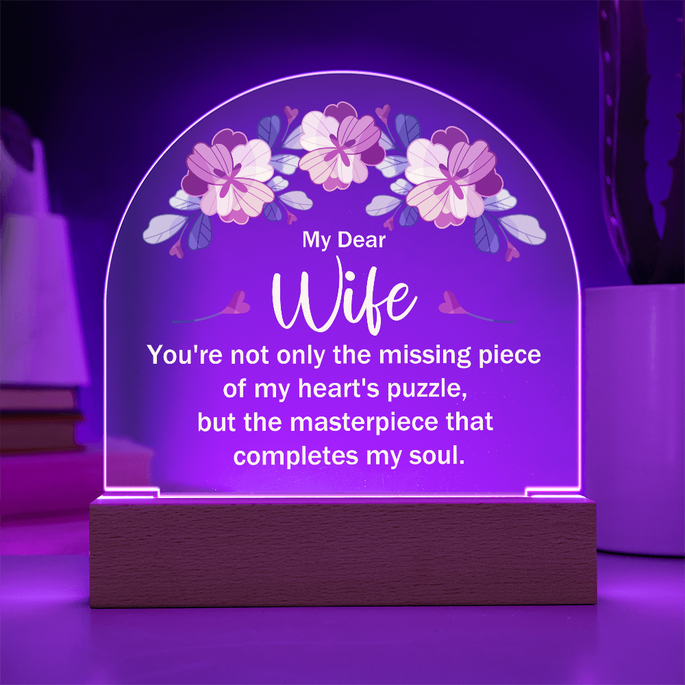 To My Wife – The Masterpiece of My Heart