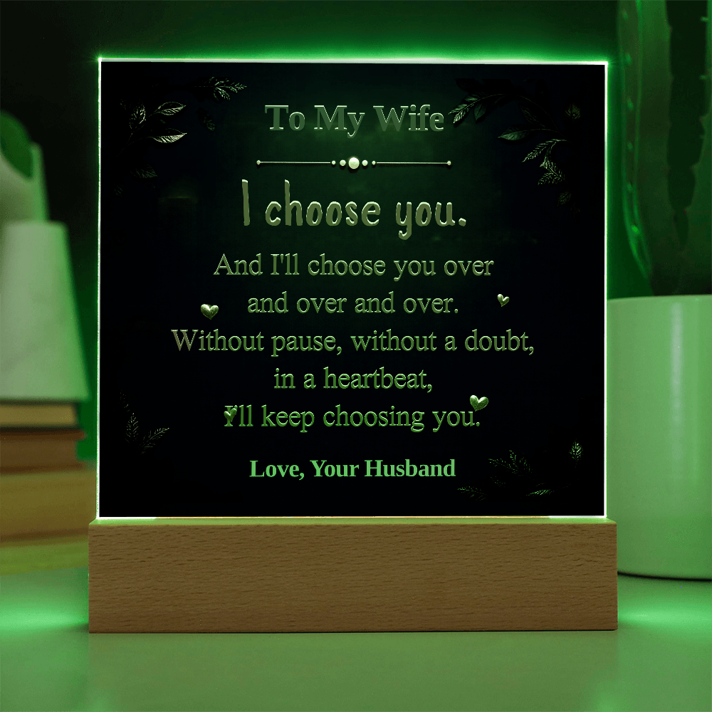 To My Wife I'll Keep Choosing You LED Acrylic Night Light Plaque with dimensions diagram