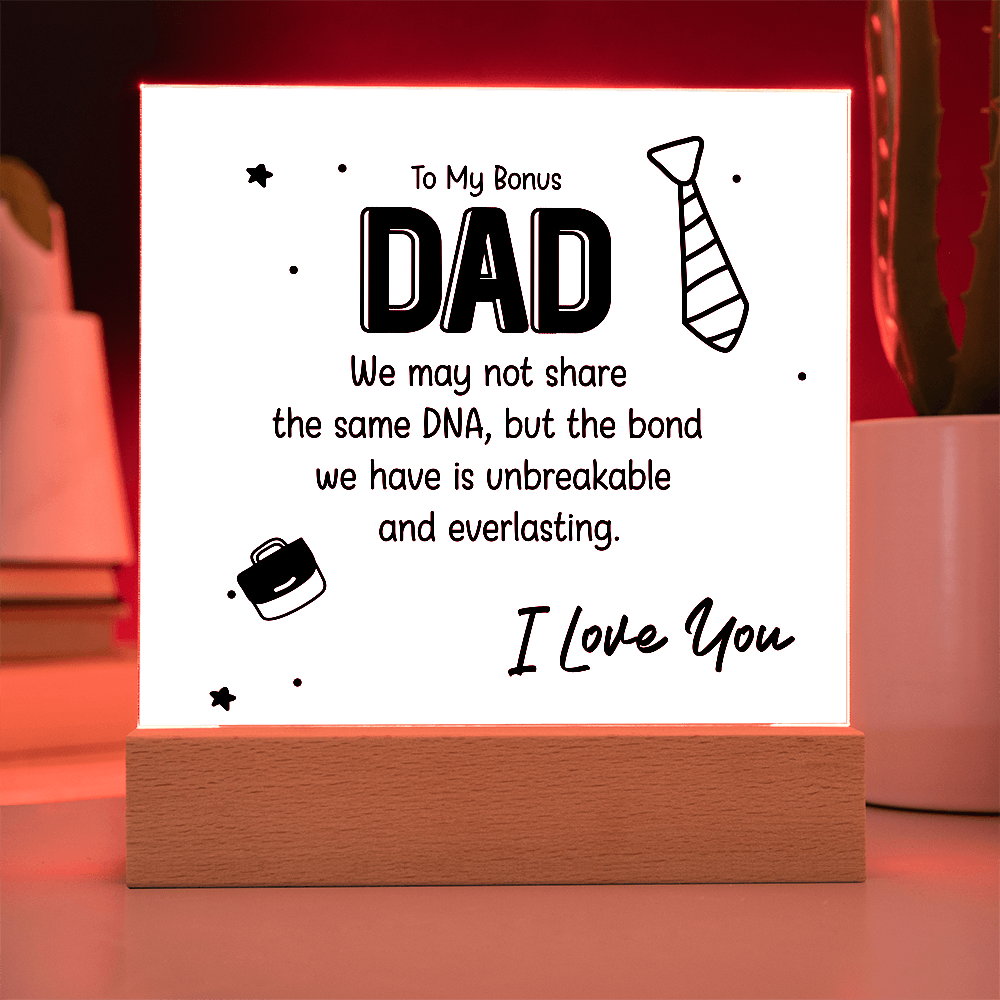 To My Bonus Dad – Thank You for Choosing to Love Me