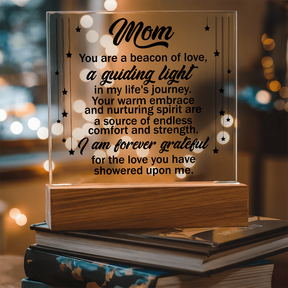 To My Mom – My Guiding Light of Love