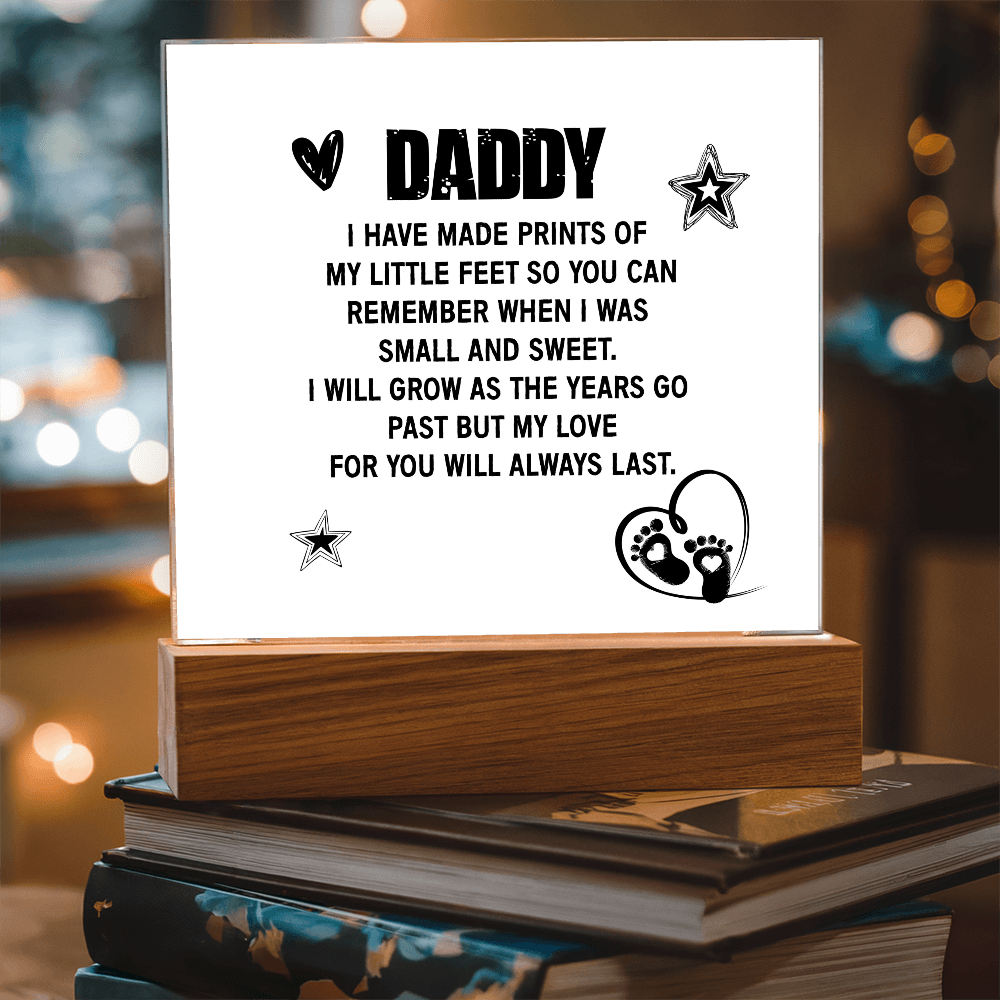 My Love for You Will Forever Last – Acrylic Plaque for Dad
