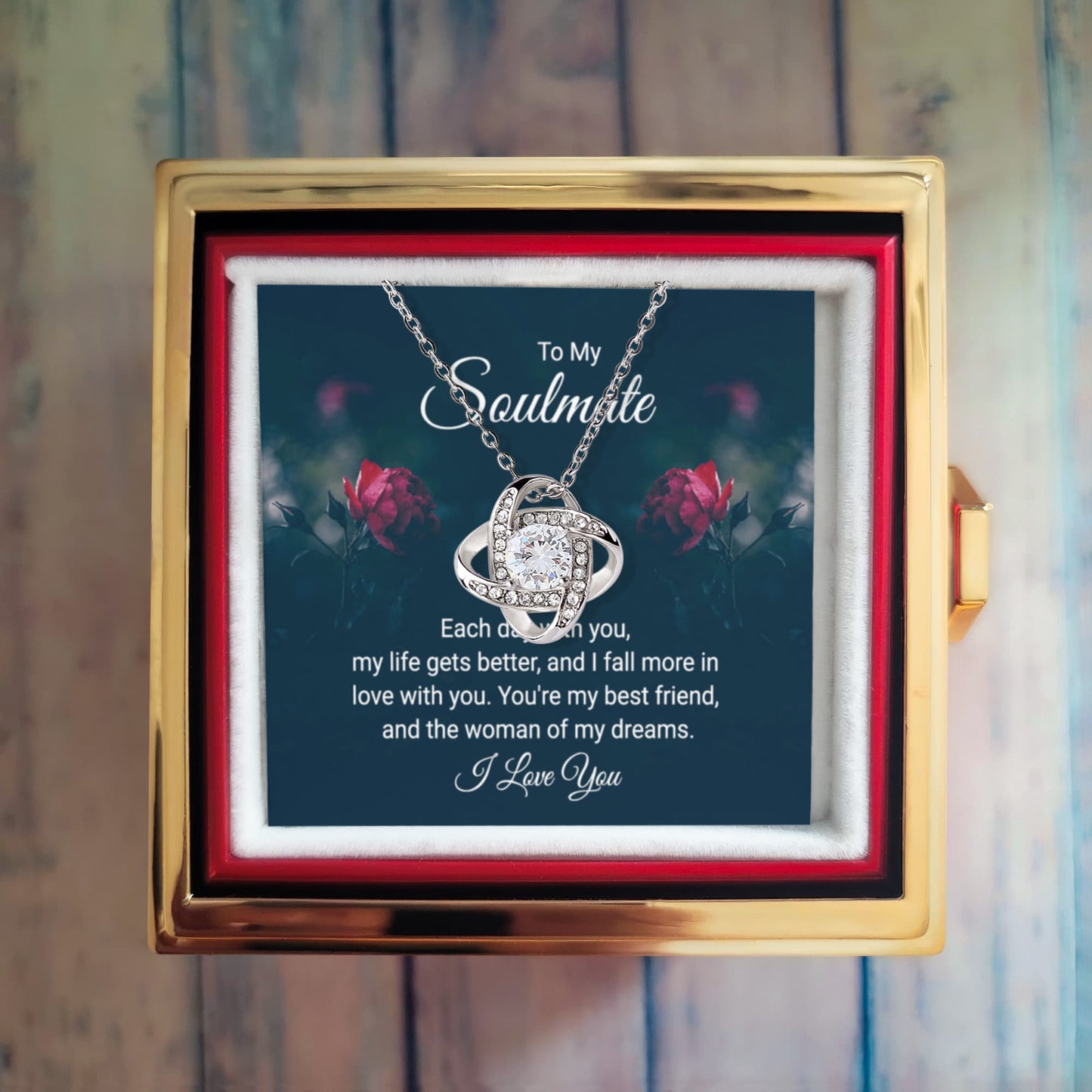 To My Soulmate  – You Make Every Day Better