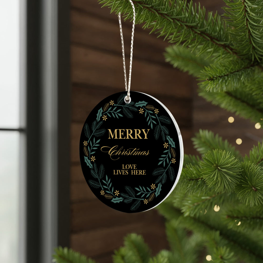 "Merry Christmas Love Lives Here" Custom Acrylic Circle Ornament
